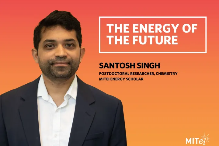 Headshot of Santosh Singh against an orange background. Text to the right reads: The Energy of the Future. Santosh Singh. Postdoctoral researcher, Chemistry, Energy Scholar.
